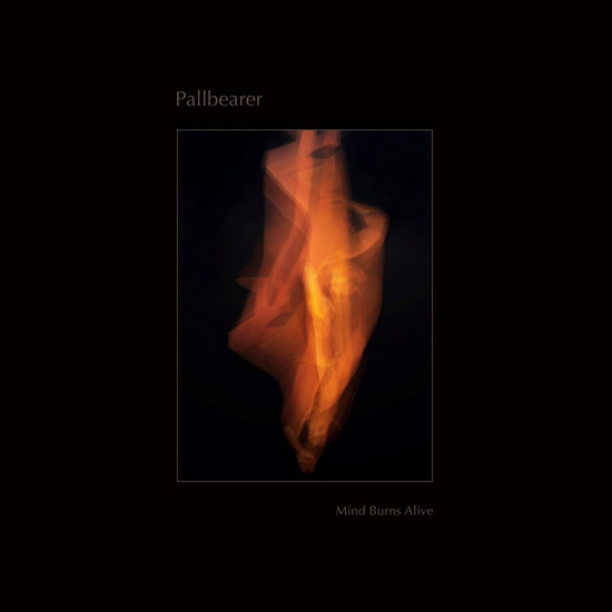 Mind Burns Alive (Vinyle orange) - PALLBEARER