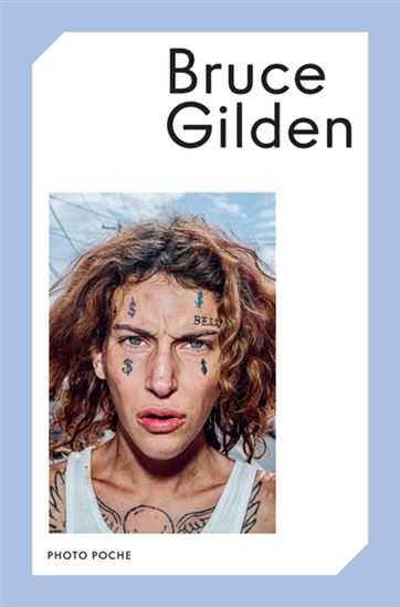 Bruce Gilden N. éd. - BRUCE GILDEN