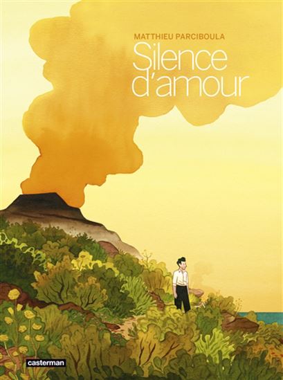 Silence d&#39;amour - MATTHIEU PARCIBOULA
