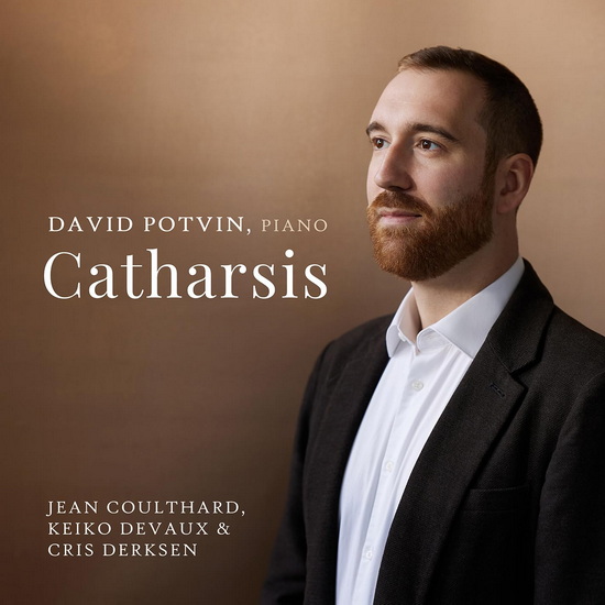 Coulthard, Derksen & Devaux: Catharsis - COULTHARD - DERKSEN - DEVAUX
