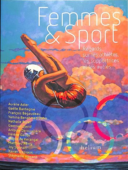 Femmes & sport : regards sur les athlètes, les supportrices et les autres - COLLECTIF