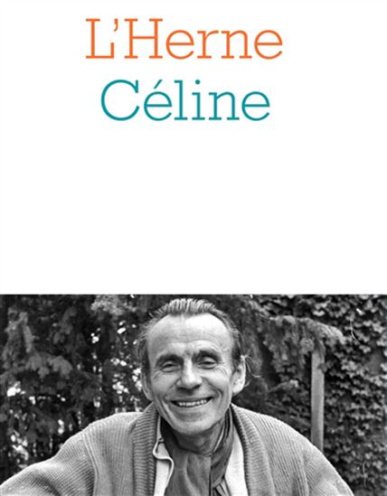 Céline - LOUIS-FERDINAND CÉLINE & AL