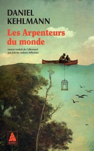 Les Arpenteurs du monde N. éd. - DANIEL KEHLMANN