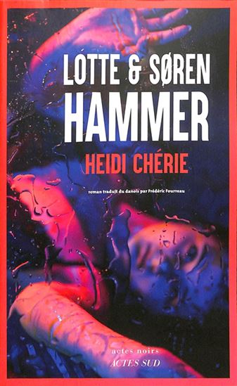 Heidi chérie - LOTTE HAMMER - SOREN