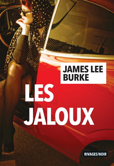 Les Jaloux - JAMES LEE BURKE