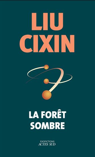 La Forêt sombre Éd. collector - CIXIN LIU