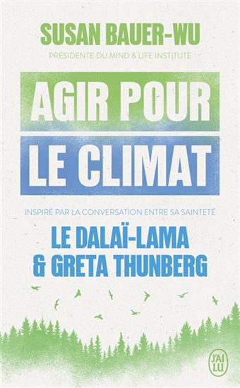 Le Sage et l&#39;activiste : agir pour le climat - SUSAN BAUER-WU
