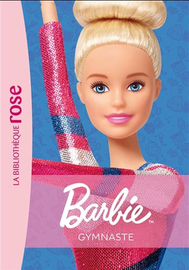 Barbie gymnaste #10 N. éd. - ELISABETH BARFÉTY