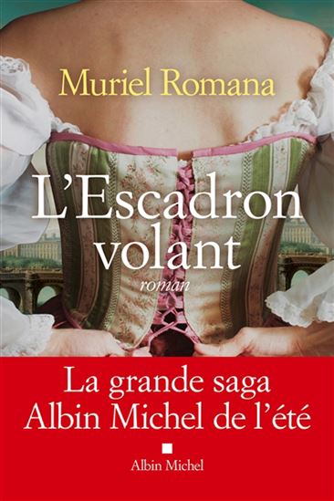 L&#39;Escadron volant - MURIEL ROMANA