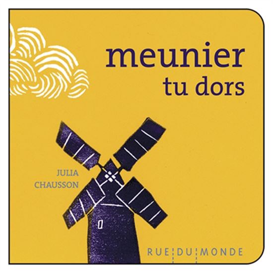 Meunier, tu dors - CHRISTINE BEIGEL - JULIA CHAUSSON