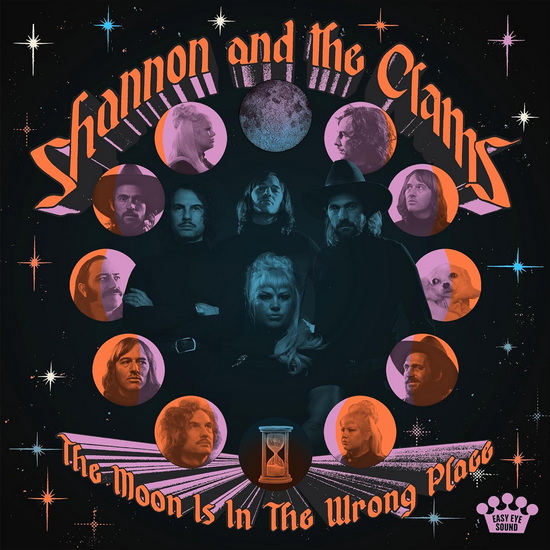 Moon Is In The Wrong Place, The - SHANNON & THE CLAMS