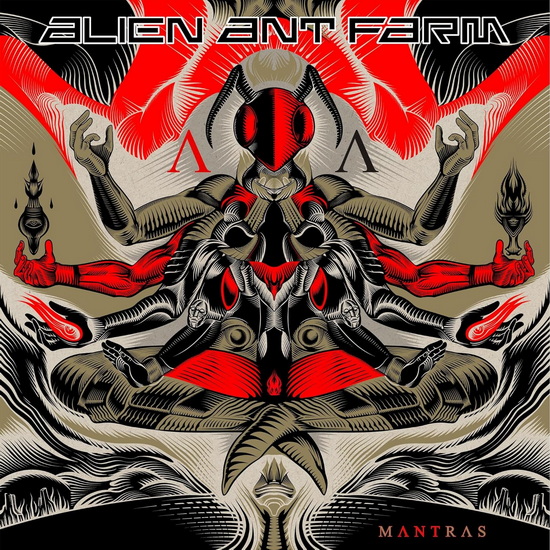 ~Mantras~ - ALIEN ANT FARM