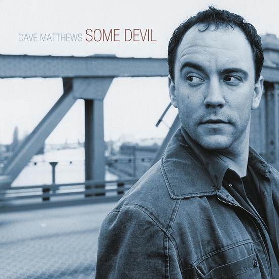 Some Devil (Vinyle) - DAVE MATTHEWS