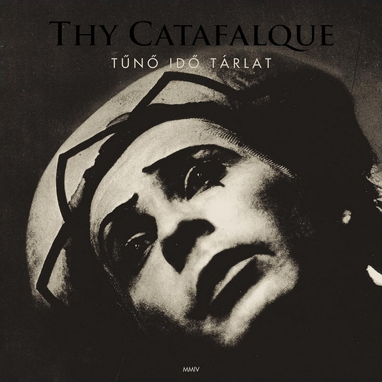 Tuno Ido Tarlat (Ltd. Digipak Edition) - THY CATAFALQUE