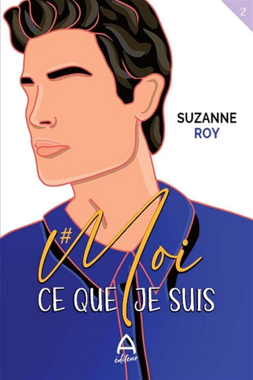 #Moi T.02 Ce que je suis - SUZANNE ROY