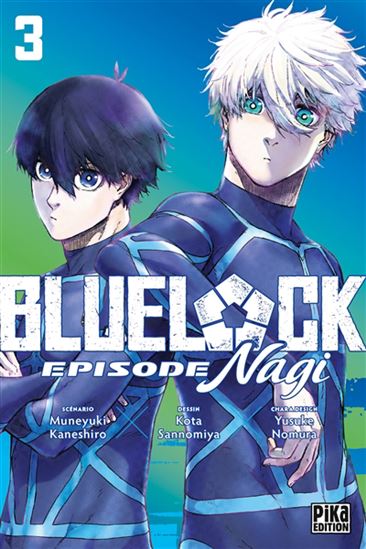 Blue lock : épisode Nagi #03 - MUNEYUKI KANESHIRO & AL