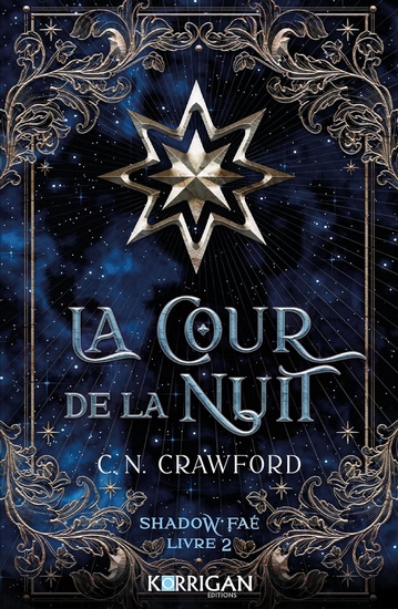La Cour de la nuit #02 - C N CRAWFORD