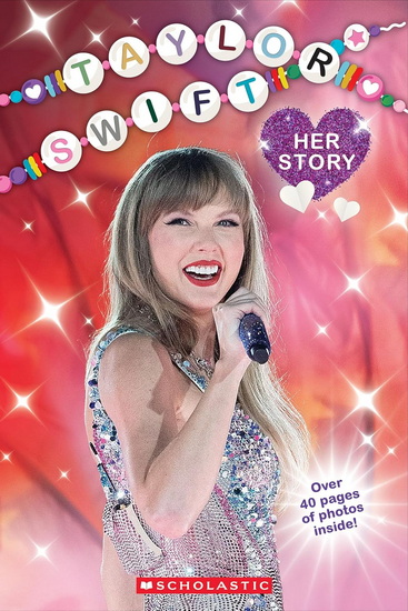 Taylor Swift: Her Story (Media tie-in) - GRACE MACK - LEXI RYALS