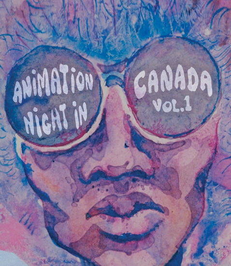 Animation Night In Canada Vol. 1 (Blu-ray)