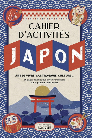Le Cahier d&#39;activités Japon - LAURE BOYER