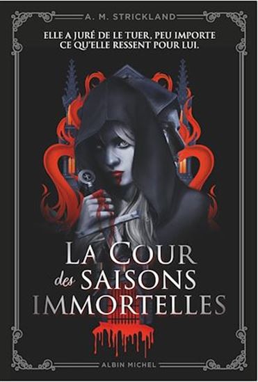 La Cour des saisons immortelles - A.M. STRICKLAND