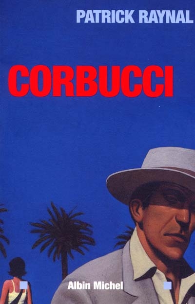 Corbucci - PATRICK RAYNAL
