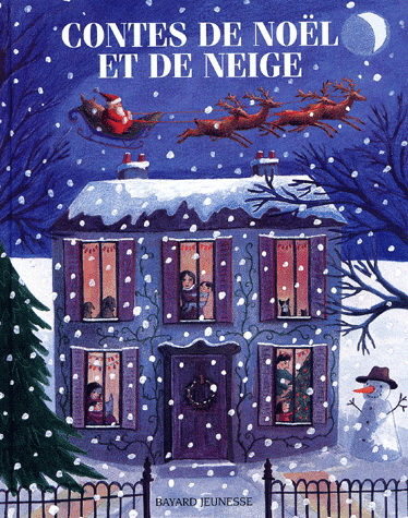Contes de Noël et de neige - COLLECTIF