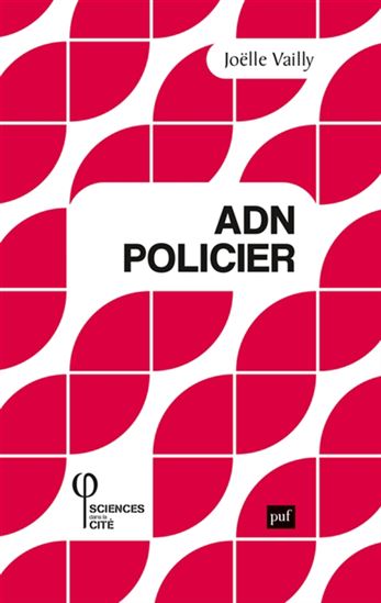 ADN policier - JOËLLE VAILLY