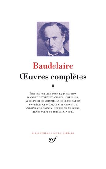 Oeuvres complètes T.02 Baudelaire N. éd. - CHARLES BAUDELAIRE