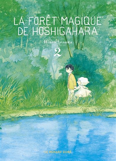 La Forêt magique de Hoshigahara #02 - HISAE IWAOKA