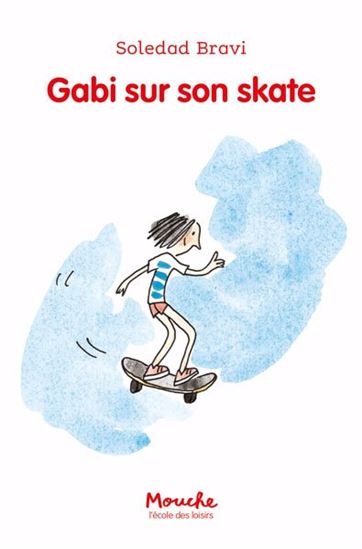 Gabi sur son skate - SOLEDAD BRAVI