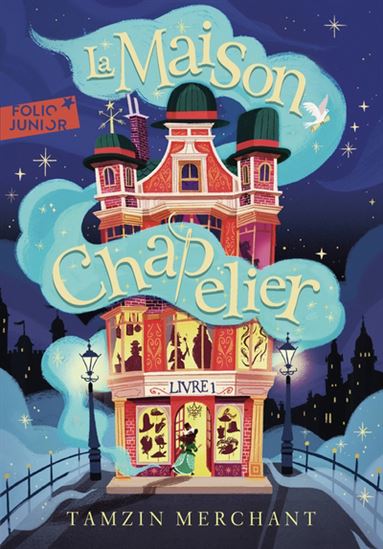 La Maison Chapelier #01 - TAMZIN MERCHANT - PAOLA ESCOBAR