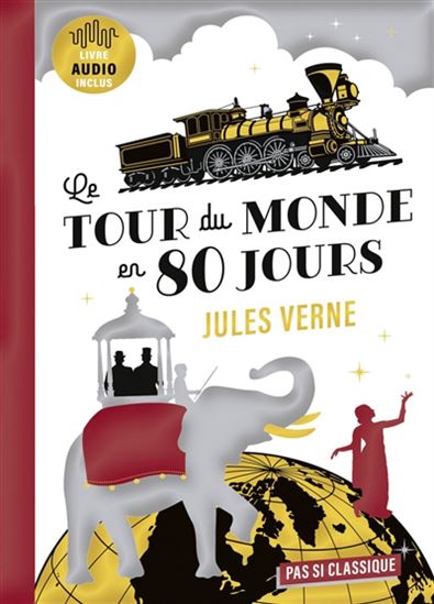 Le Tour du monde en 80 jours - JULES VERNE