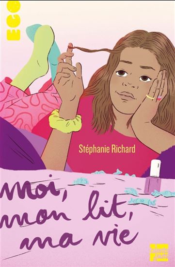 Moi, mon lit, ma vie - STÉPHANIE RICHARD