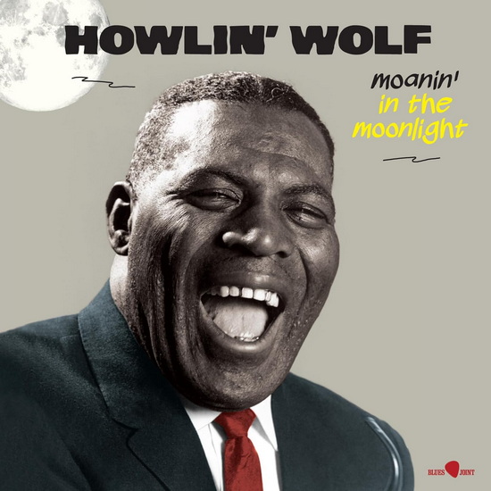 Moanin&#39; In The Moonlight (Vinyle) - HOWLIN' WOLF