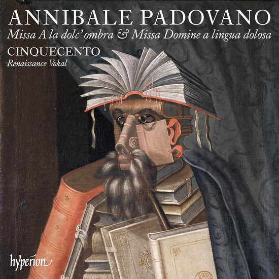 Padovano: Missa a La Dolc' Ombra & Missa Domine a Lingua Dolosa - PADOVANO