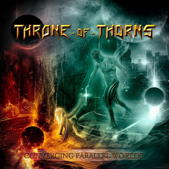 Converging Parallel Worlds - THRONE OF THORNS