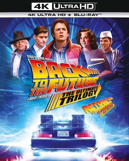Back to the Future: The Ultimate Trilogy (4K+Blu-ray) - ROBERT ZEMEKIS