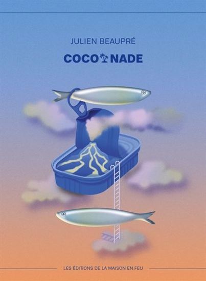 Coconade - JULIEN BEAUPRÉ
