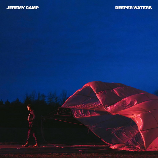 Deeper Waters - JEREMY CAMP