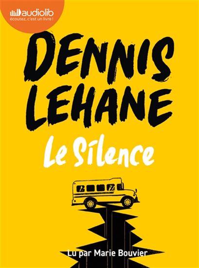 Le Silence (CD) - DENNIS LEHANE