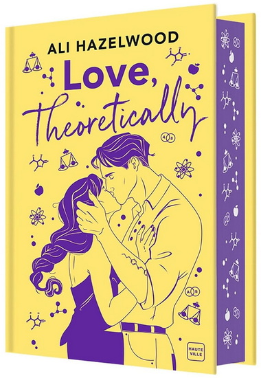 Love, theoretically (reliée) - ALI HAZELWOOD