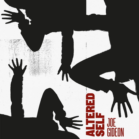 Altered Self - JOE GIDEON
