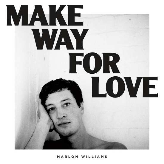 Make Way For Love (Vinyle - bleu ) - MARLON WILLIAMS