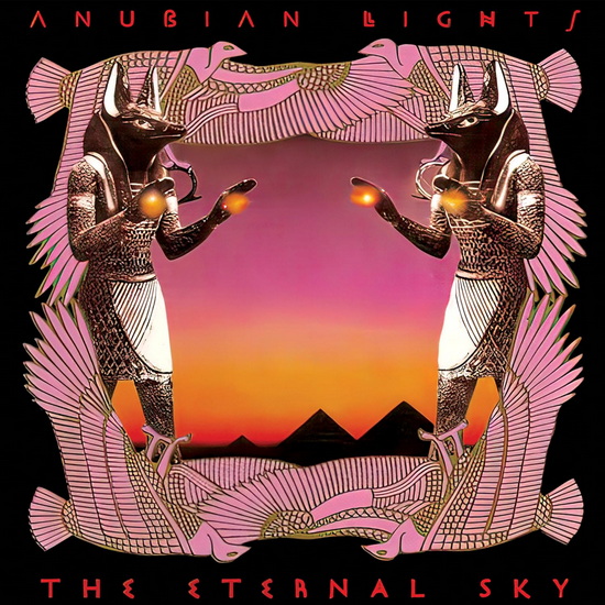 The Eternal Sky, (Vinyle - or) - ANUBIAN LIGHTS
