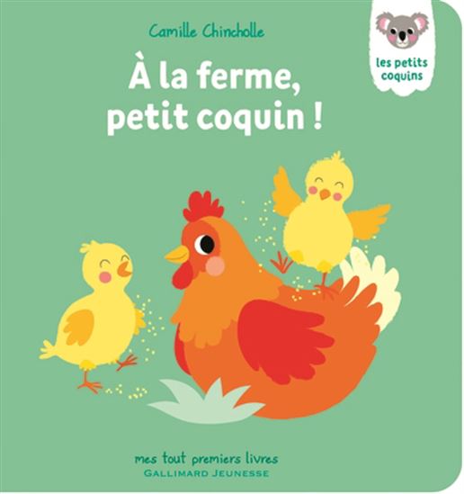 À la ferme, petit coquin ! - CAMILLE CHINCHOLLE