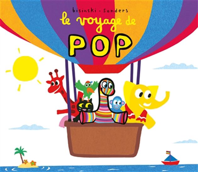 Le Voyage de Pop - ALEX SANDERS - PIERRICK BISINSKI