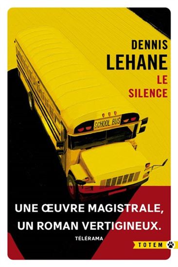 Le Silence - DENNIS LEHANE