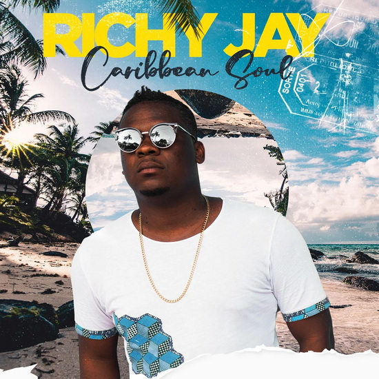 Caribbean Soul - RICHY JAY