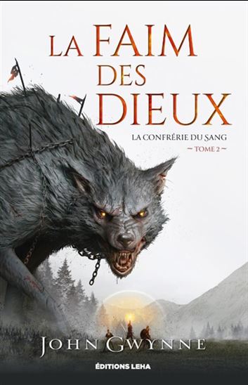 La Faim des dieux #02 - JOHN GWYNNE